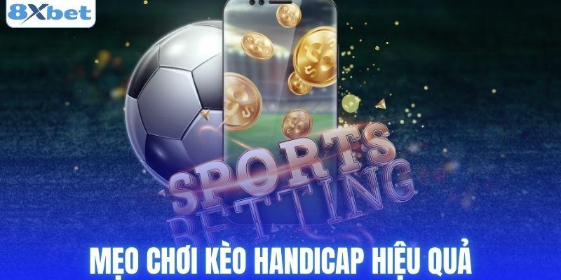 Cách chơi kèo dễ dàng giành chiến thắng